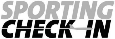 SPORTING CHECK IN