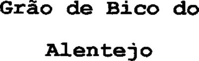 GRÃO DE BICO DO ALENTEJO
