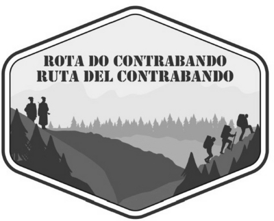 ROTA DO CONTRABANDO - RUTA DEL CONTRABANDO