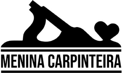 MENINA CARPINTEIRA