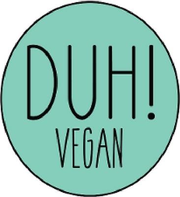 DUH! VEGAN