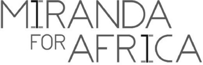 MIRANDA FOR AFRICA