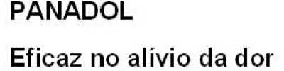 PANADOL EFICAZ NO ALÍVIO DA DOR
