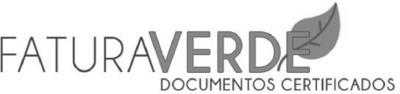 FATURAVERDE DOCUMENTOS CERTIFICADOS