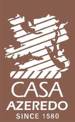 CASA AZEREDO SINCE 1580