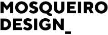 MOSQUEIRO DESIGN