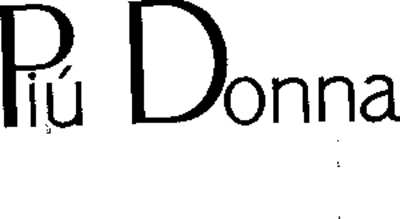 PIÚ DONNA