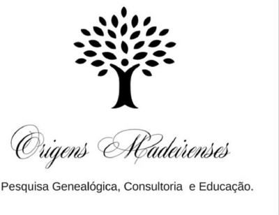 ORIGENS MADEIRENSES - PESQUISA GENEALÓGICA, CONSULTORIA E EDUCAÇÃO