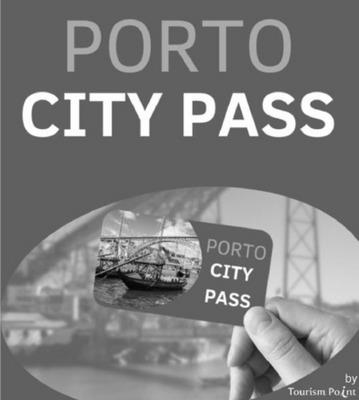 PORTO CITY PASS BY TOURISM POINT