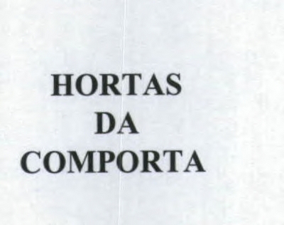 HORTAS DA COMPORTA