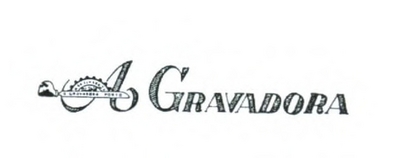 A GRAVADORA