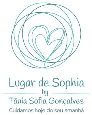 LUGAR DE SOPHIA BY TÂNIA SOFIA GONÇALVES CUIDAMOS HOJE DO SEU AMANHÃ