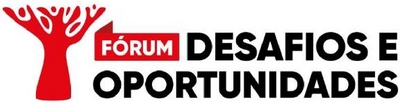 FORÚM DESAFIOS E OPORTUNIDADES