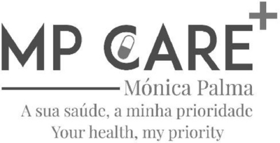 MP CARE MÓNICA PALMA A SUA SAÚDE, A MINHA PRIORIDADE. YOUR HEALTH, MY PRIORITY