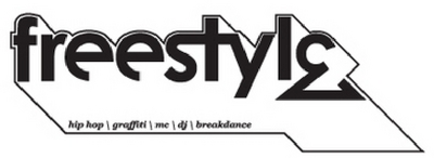 FREESTYLE HIP HOP GRAFFITI MC DJ BREAKDANCE