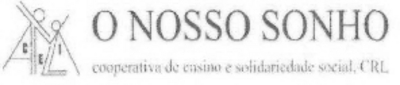 O NOSSO SONHO COOPERATIVA DE ENSINO E SOLIDARIEDADE SOCIAL, CRL