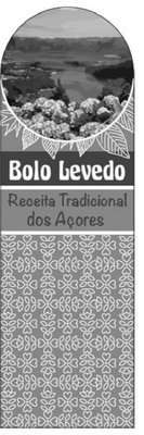 BOLO LÊVEDO - RECEITA TRADICIONAL DOS AÇORES