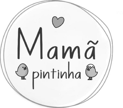 MAMÃ PINTINHA