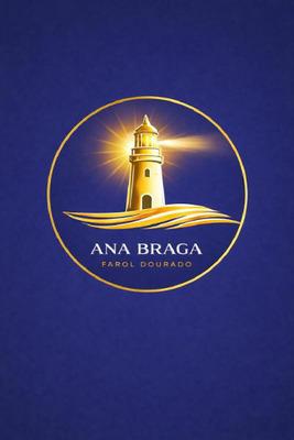 ANA BRAGA FAROL DOURADO