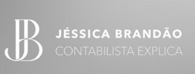 JB JÉSSICA BRANDÃO CONTABILISTA EXPLICA