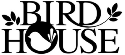 BIRD HOUSE