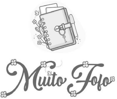 MUITO FOFO