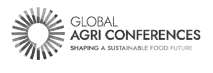 GLOBAL AGRI CONFERENCES SHAPING A SUSTAINABLE FOOD FUTURE