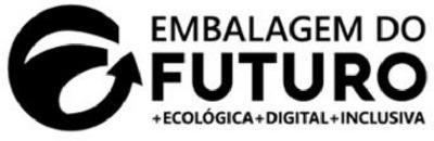EMBALAGEM DO FUTURO + ECOLÓGICA +DIGITAL +INCLUSIVA