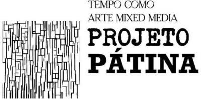 TEMPO COMO ARTE MIXED MEDIA PROJETO PÁTINA