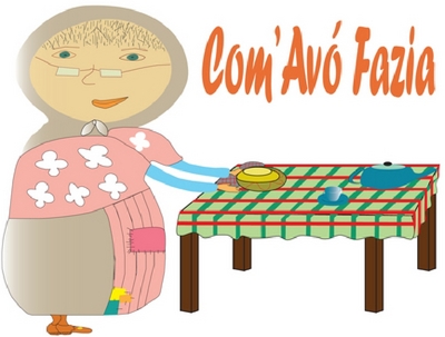 COM' AVÓ FAZIA