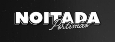 NOITADA PORTIMÃO