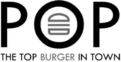 POP THE TOP BURGER IN TOWN