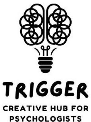 TRIGGER CREATIVE HUB FOR PSYCHOLOGISTS