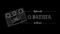 RESTAURANTE O BATISTA DA BURACA