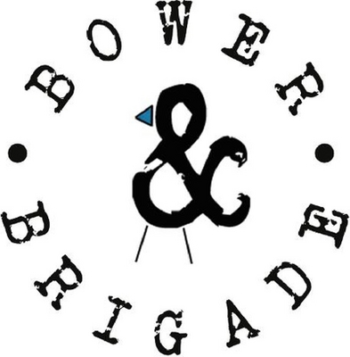 BOWER & BRIGADE