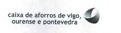 CAIXA DE AFORROS DE VIGO, OURENSE E PONTEVEDRA