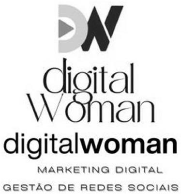 DIGITAL WOMAN - MARKETING DIGITAL - GESTÃO DE REDES SOCIAIS