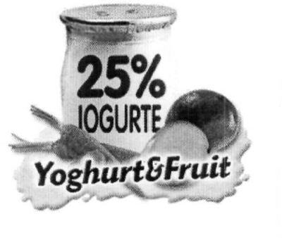 25% IOGURTE   YOGHURT&FRUIT