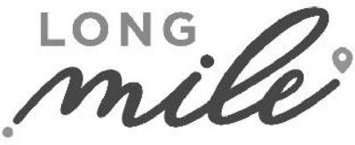 LONG MILE