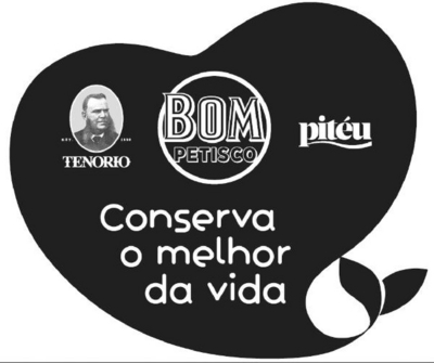 TENÓRIO, BOM PETISCO, PITÉU CONSERVA O MELHOR DA VIDA