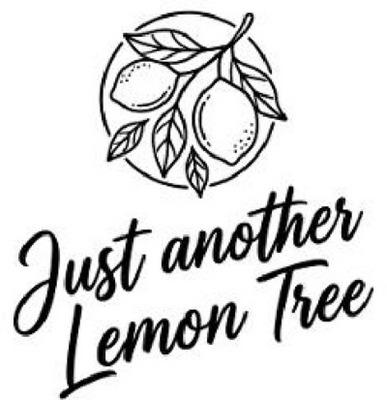 JUST ANOTHER LEMON TREE