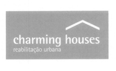 CHARMING HOUSES REABILITAÇÃO URBANA