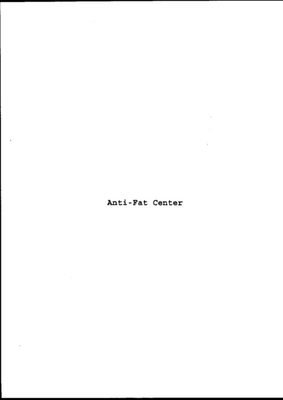 ANTI-FAT CENTER