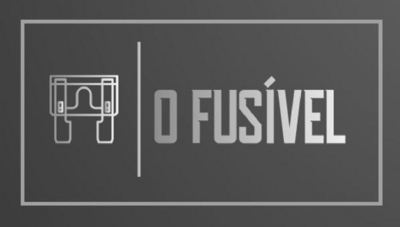 O FUSÍVEL