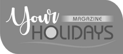 YOUR HOLIDAYS MAGAZINE