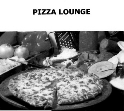 PIZZA LOUNGE