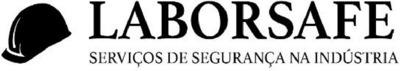 LABORSAFE SERVIÇOS DE SEGURANÇA NA INDÚSTRIA