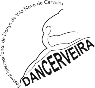 DANCERVEIRA - FESTIVAL INTERNACIONAL DE DANÇA DE VILA NOVA DE CERVEIRA