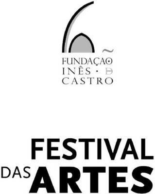 FESTIVAL DAS ARTES FUNDAÇÃO INÊS CASTRO