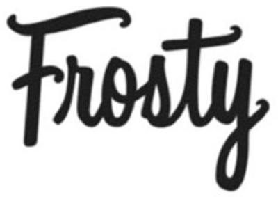 FROSTY